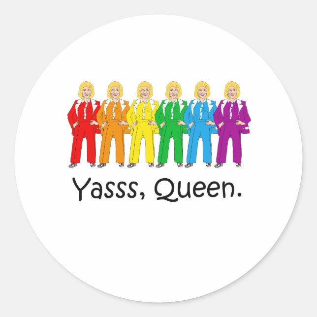 Sticker Rond Fierté du pantalon de Hillary - Yasss Reine - (Devant)
