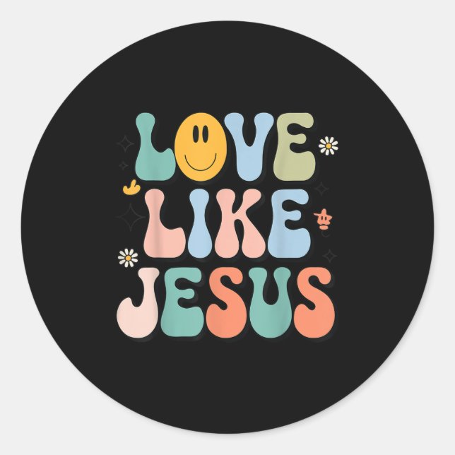 Sticker Rond Fille Amour Comme Jésus mignon Christian Toddler S (Devant)