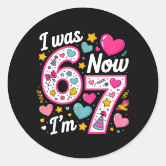 Sticker Rond Fille de 7 ans d'anniversaire J'avais 6 ans Mainte