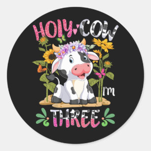 Sticker Rond Fille Vache sainte Je suis trois 3 ans 3e annivers