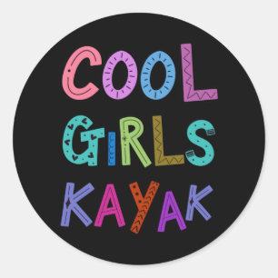 Sticker Rond Filles cool Kayak Kayaking Fille Filles Filles Fil
