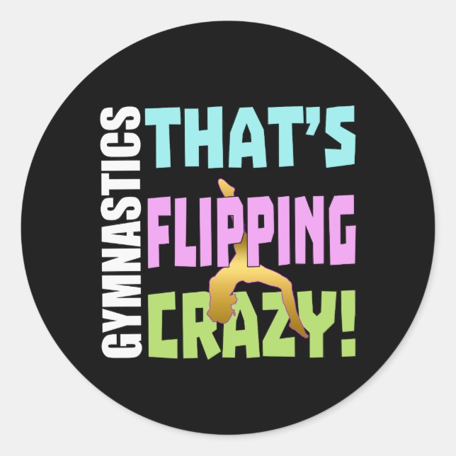 Sticker Rond Filles Gymnastique - Flipping Crazy (Devant)