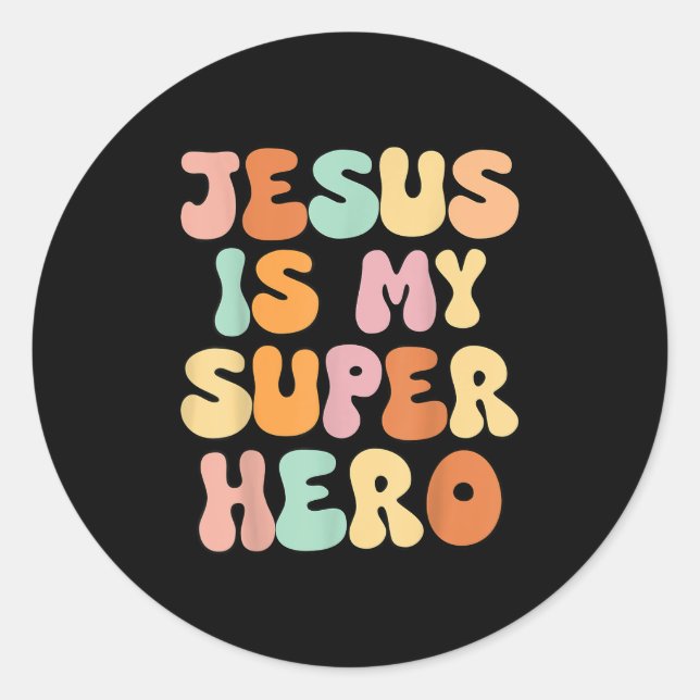 Sticker Rond Filles Jésus Est Mon Superhéros Soeur Chrétienne D (Devant)