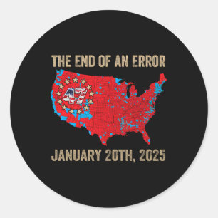 Sticker Rond Fin D'Une Erreur 20 Janvier 2025 Président Inaugur