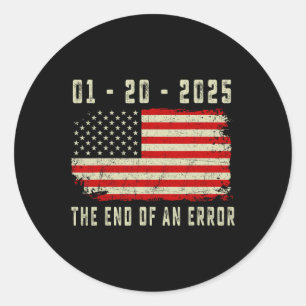 Sticker Rond Fin D'Une Erreur Chemise Janvier 20 2025 Inaugurat