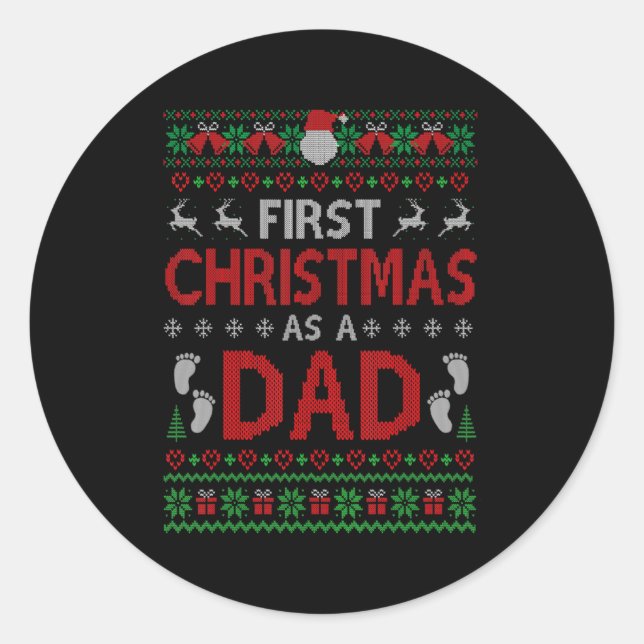 Sticker Rond First Christmas As A Dad Matching Xmas New Daddy  (Devant)
