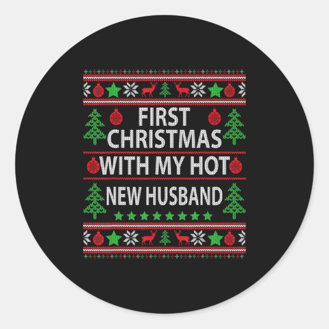 Sticker Rond First Christmas With My Hot New Husband Xmas Coupl (Devant)