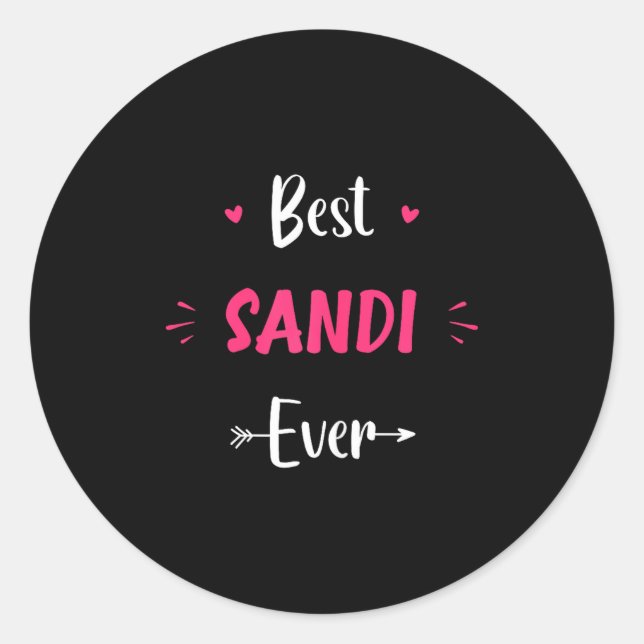 Sticker Rond First Name Sandi Funny Quote Sandi  (Devant)