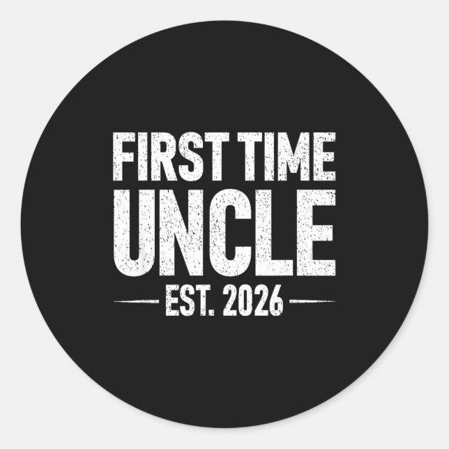 Sticker Rond First Time Uncle Est. 2026 Funny New Uncle  (Devant)