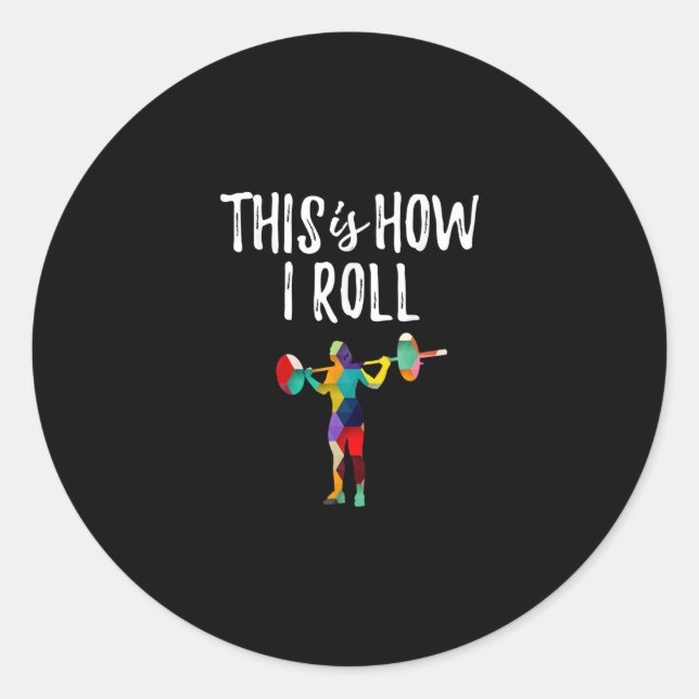Sticker Rond Fitness C'est comment je roule Gym Bodybuilding Gi (Devant)