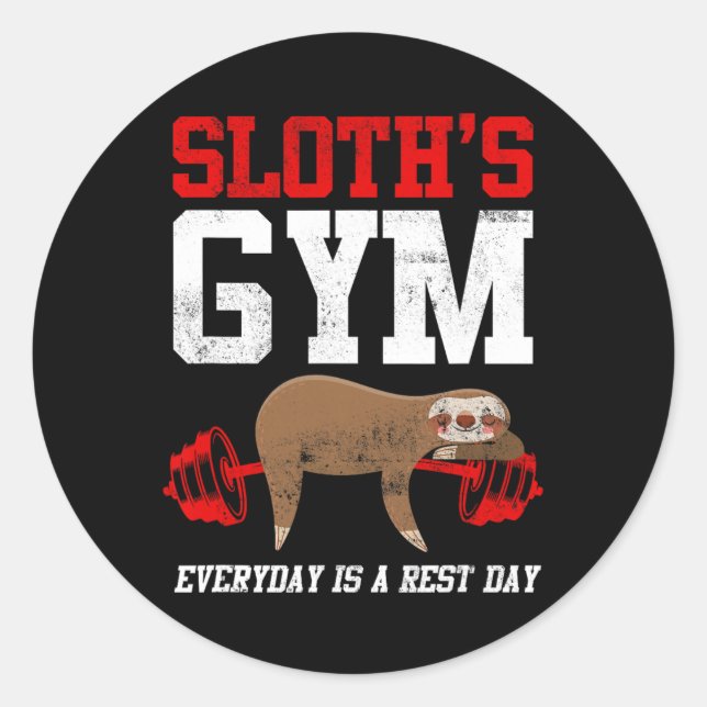 Sticker Rond Fitness Fitness Sloth's Gym Chaque jour est le jou (Devant)