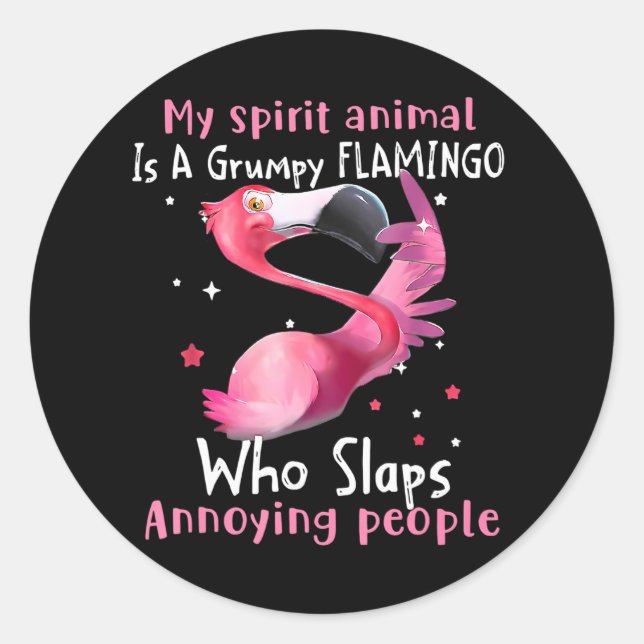 Sticker Rond Flamant rose Amour Mon Esprit Animal Est Grumpy Fl (Devant)