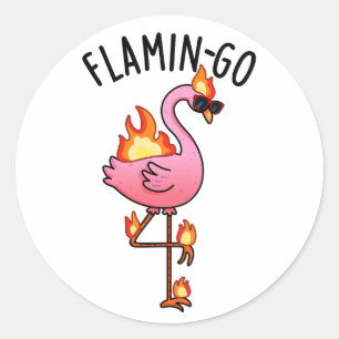 Sticker Rond Flamin-go Funny Flamant rose Pun