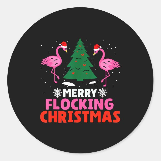 Sticker Rond Flamingo Merry Flocking Christmas Funny Xmas Men W (Devant)
