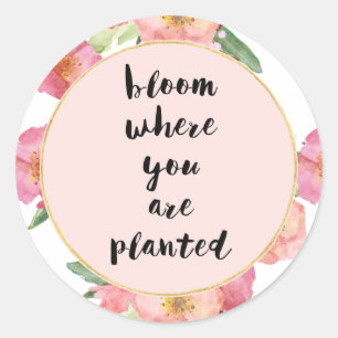 Sticker Rond Fleur Où Vous Avez Planté Aquarelle Florale