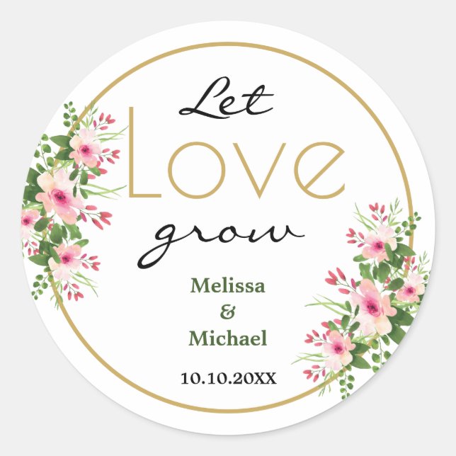 Sticker Rond Floral rose laissez l'amour grandir Mariage tropic (Devant)