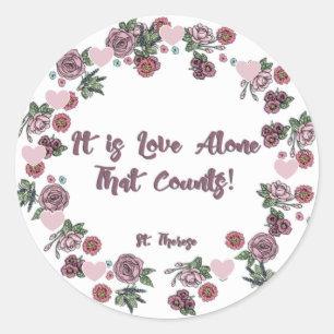 Sticker Rond Floral Rose Wreath St. Therese Love