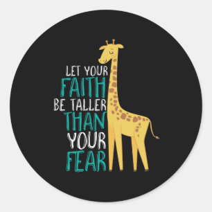 Sticker Rond Foi Giraffe Inspirationnelle Plus Grande Que La Pe