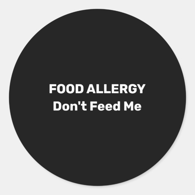 Sticker Rond Food Allergy Dont Feed Me Text Template  (Devant)