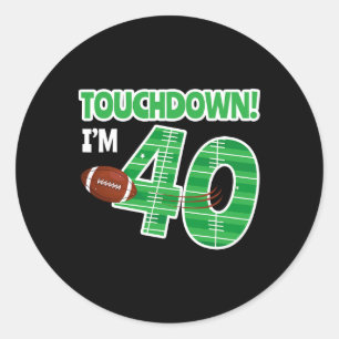 Sticker Rond Football 40e Anniversaire Joueur Jeu Lover Thé
