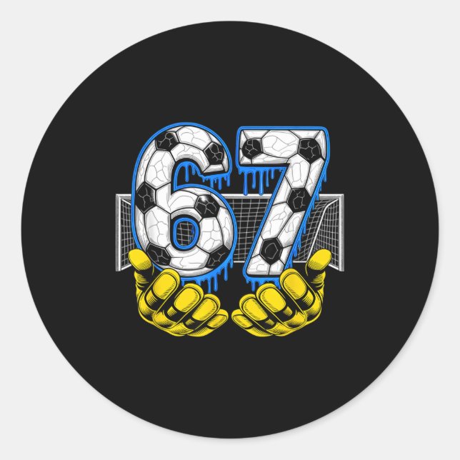 Sticker Rond Football Six Sept 67 Drôle Gen Alpha Meme  (Devant)
