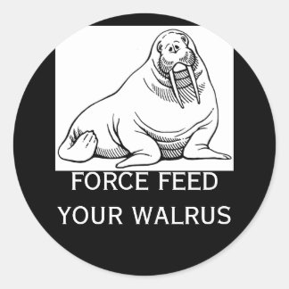 STICKER ROND FORCE ALIMENTEZ VOTRE WALRUS