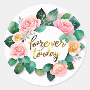 Sticker Rond Forever commence aujourd'hui