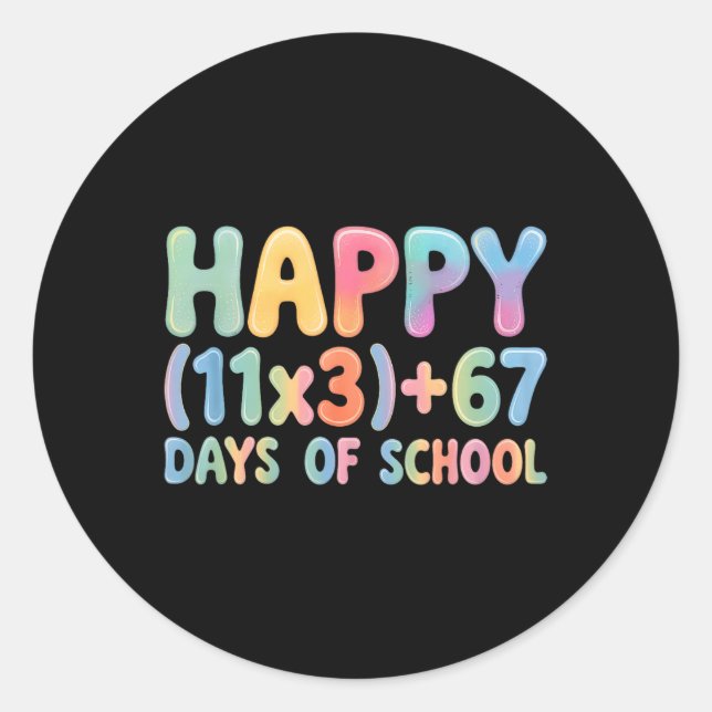 Sticker Rond Formule Mathématique 100 Jours D'école Drôle 67 Mè (Devant)