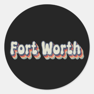 Sticker Rond Fort Worth Texas Art Rétro en détresse