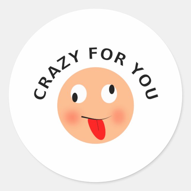 Sticker Rond Fou pour toi (Devant)