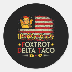 Sticker Rond Foxtrot Delta Taco 8647 Allons Taco Us Drapeau We 