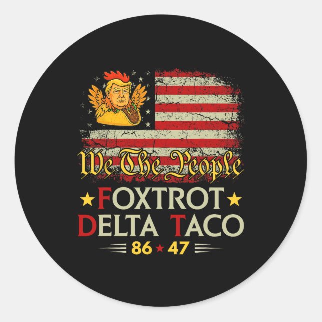 Sticker Rond Foxtrot Delta Taco 8647 Allons Taco Us Drapeau We  (Devant)