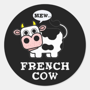 Sticker Rond Français Vache drôle Animal Pun Dark BG