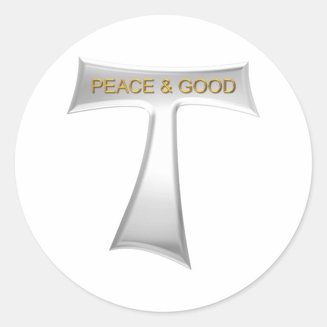 Sticker Rond Franciscan Tau Cross Paix et bon argent et or (Devant)