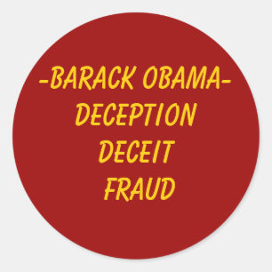 Sticker Rond - Fraude de Barack Obama DeceptionDeceit