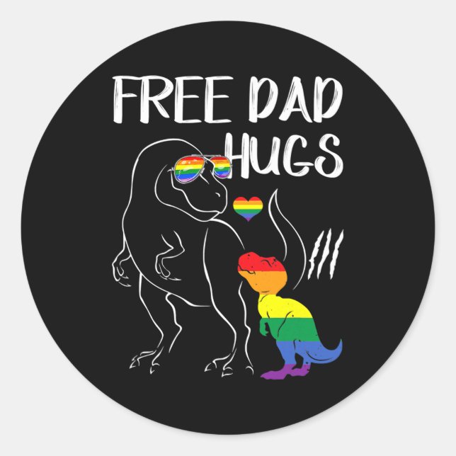 Sticker Rond Free Dad Hugs LGBT Pride Dad Dinosaur Rex  (Devant)