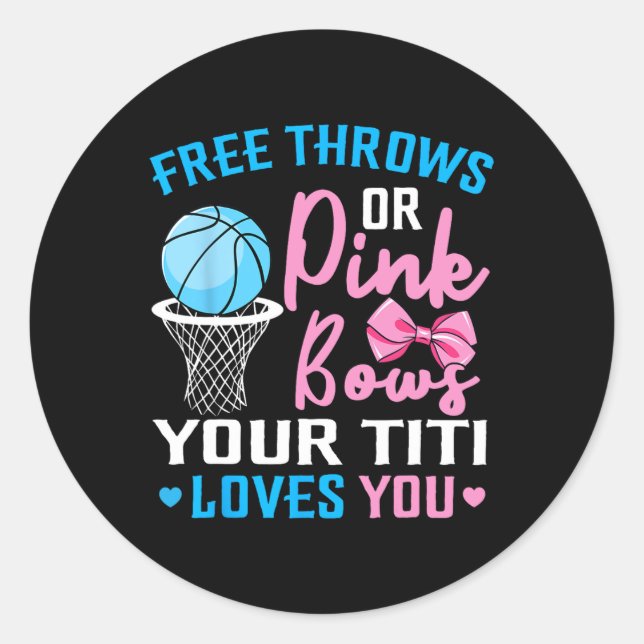 Sticker Rond Free Throws ou Pink Bows Titi vous aime Genre Rev (Devant)