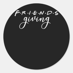 Sticker Rond Friendsgiving Squad 2022 Funny Thanksgiving Friend