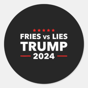Sticker Rond Fries Vs Lies Trump 2024 France Fries Trump Vance