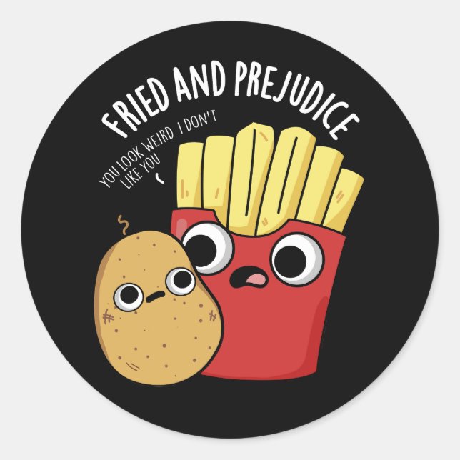 Sticker Rond Frit Et Préjudice Funy Fries Pun Dark BG (Devant)