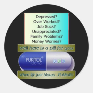 Sticker Rond Fukitol, le travail ne suce, au-dessus de