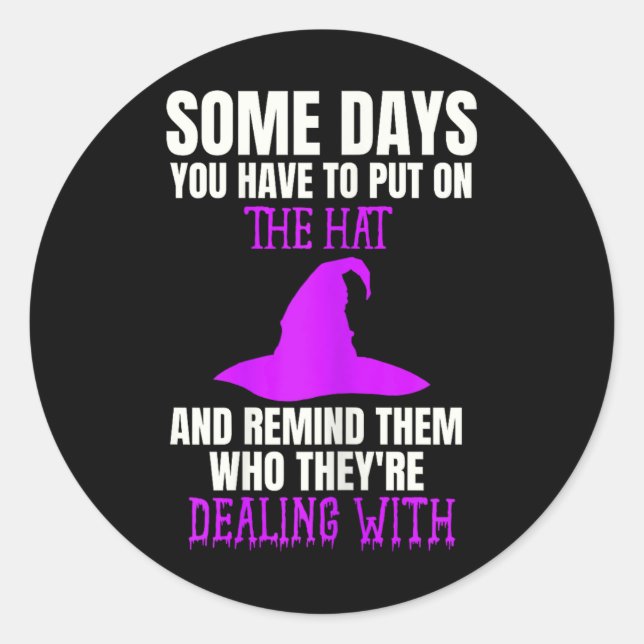 Sticker Rond Fun D Witch Halloween Costume Mis Sur La Citation  (Devant)