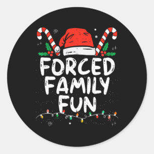 Sticker Rond Fun de famille forcé Sarcastique Noël drôle