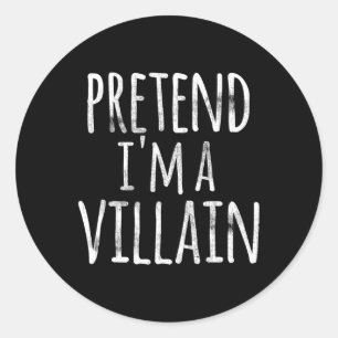Sticker Rond Fun Easy Lazy Halloween PRÉTEND JE SUIS UN COÛT VI