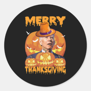 Sticker Rond Fun Joe Biden Confond Joyeux Thanksgiving Hall