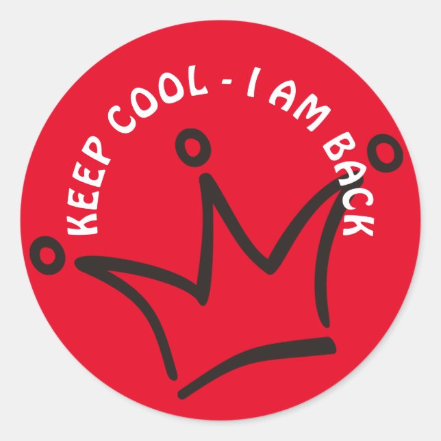Sticker Rond Funky Crown noir & KEEP COOL + votre texte (Devant)