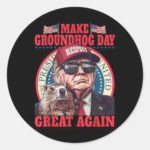 Sticker Rond Funky Rendre la Journée de la marmotte à nouveau g