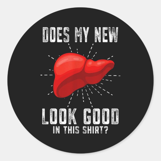Sticker Rond Funn My New Liver Liver Transplant  (Devant)