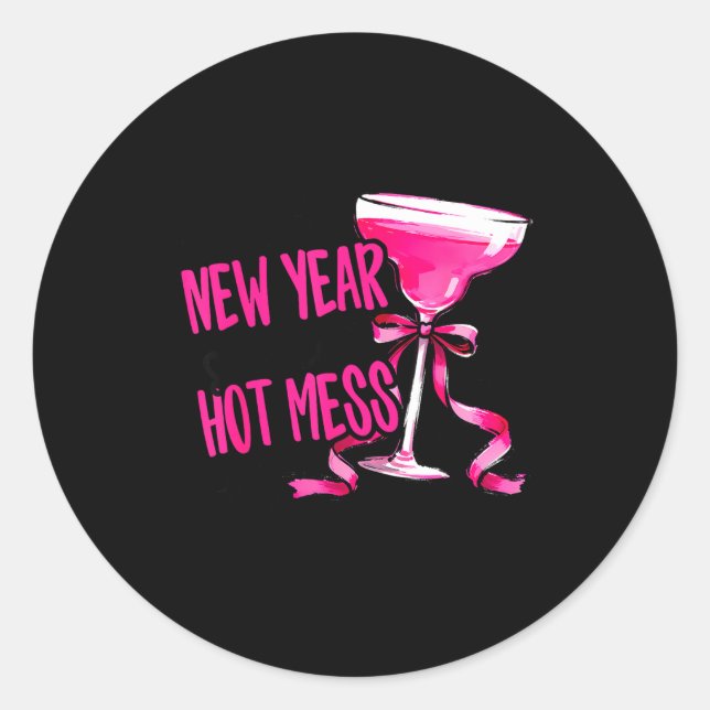 Sticker Rond Funny 2026 New Year Same Hot Mess Party Women Girl (Devant)