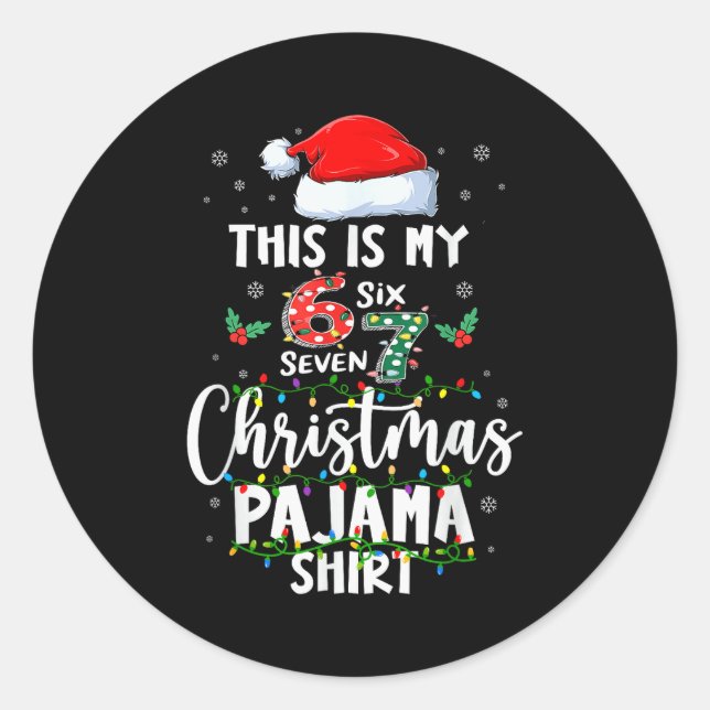 Sticker Rond Funny 67 Christmas Pajamas Shirt Six Seven Meme Br (Devant)